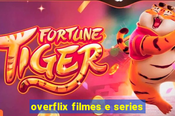 overflix filmes e series